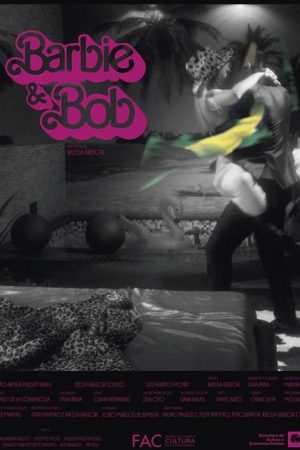 Barbie & Bob (2020) poster
