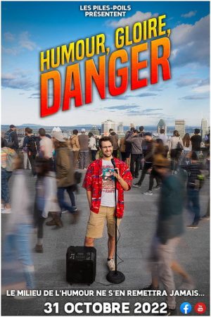 HUMOUR, GLOIRE, DANGER (2022) poster