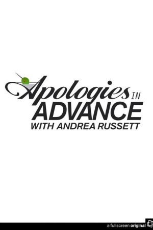 Apologies in Advance with Andrea Russett (2017) poster