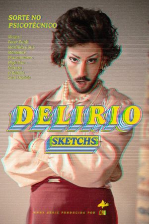 Delirio Sketchs (2025) poster