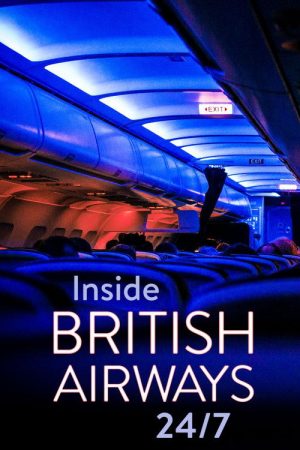 Inside British Airways: 24/7 (2023) poster