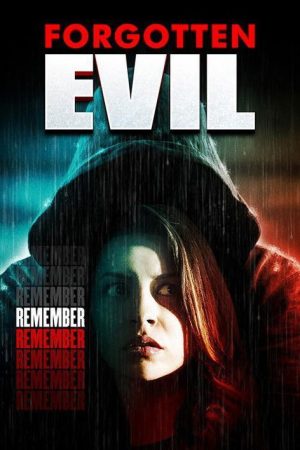 Forgotten Evil (2017) poster