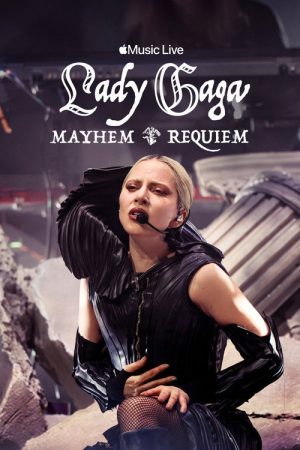 Apple Music Live: Lady Gaga MAYHEM Requiem (2026) poster