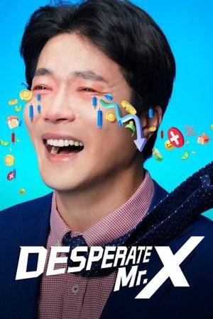 Desperate Mr. X (2022) poster