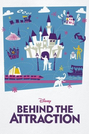 Behind the Attraction (2021) poster