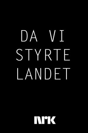 Da vi styrte landet (2017) poster