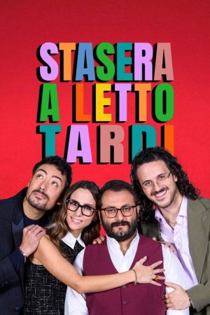 Stasera a letto tardi (2026) poster