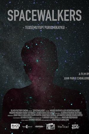 Spacewalkers (2018) poster