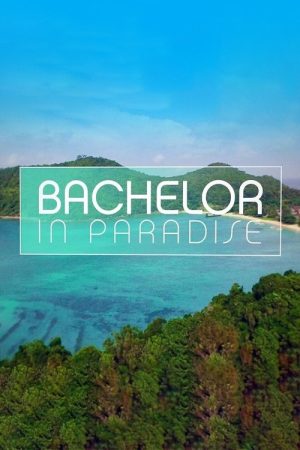 Bachelor in Paradise (2018) poster