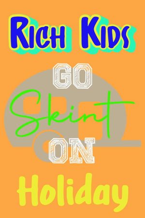 Rich Kids Go Skint On Holiday (2019) poster