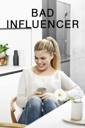 Bad Influencer (2021) poster