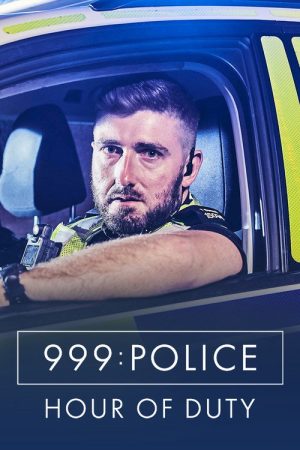 999 Police: Hour of Duty (2020) poster