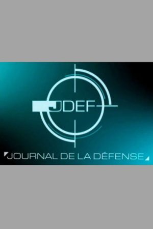 Le Journal de la Défense (2025) poster