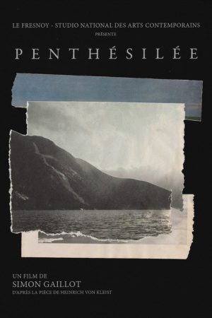 Penthésilée (2020) poster
