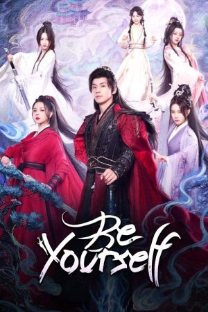 Be Yourself (2025) poster