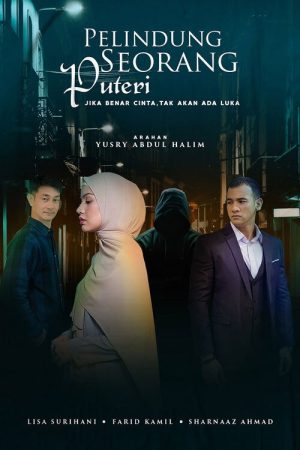Pelindung Seorang Puteri (2020) poster