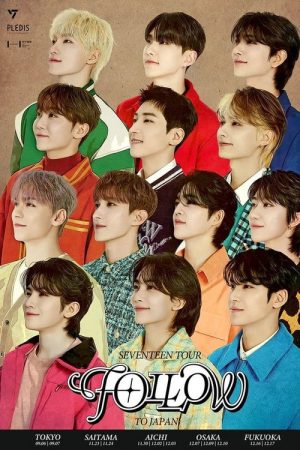 SEVENTEEN TOUR ‘FOLLOW’ TO JAPAN Fukuoka PayPay Dome (2023) poster
