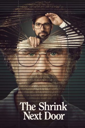 The Shrink Next Door (2021) poster