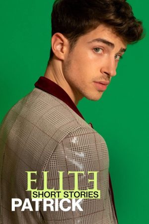 Elite Short Stories: Patrick (2021) poster