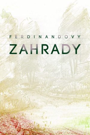 Ferdinandovy zahrady (2017) poster
