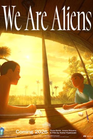 We Are Aliens (2026) poster