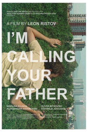 I’m Calling Your Father (2020) poster