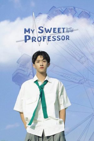 My Sweet Professor (2022) poster
