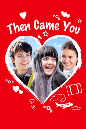 Then Came You (2018) poster