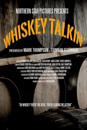 Whiskey Talkin’ (2021) poster
