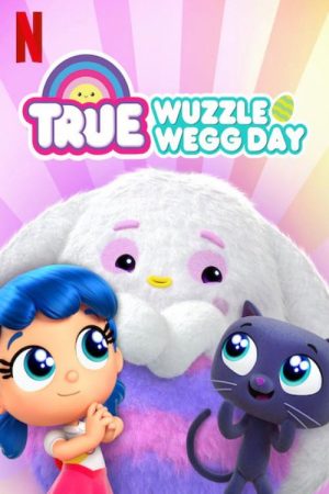 True: Wuzzle Wegg Day (2020) poster
