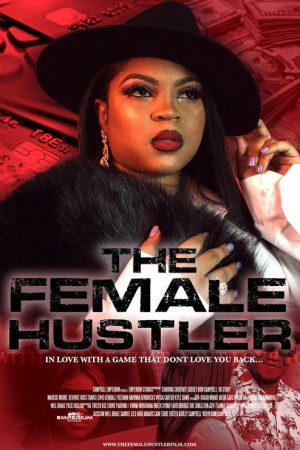 The Female Hustler (2021) poster