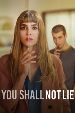 You Shall Not Lie (2022) poster