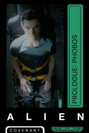 Alien: Covenant – Prologue: Phobos (2017) poster