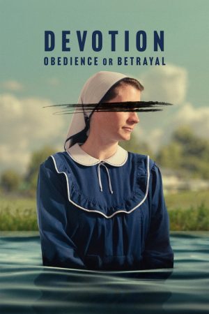 Devotion: Obedience or Betrayal (2026) poster