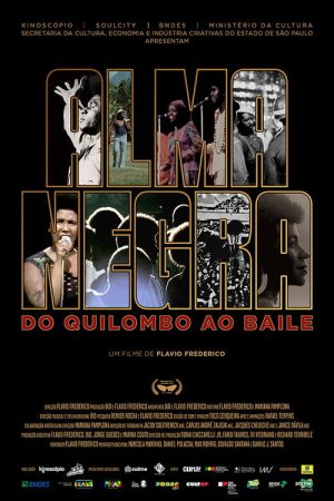 Alma Negra, do Quilombo ao Baile (2026) poster