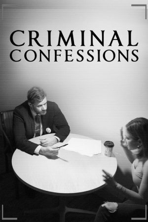 Criminal Confessions (2017) poster