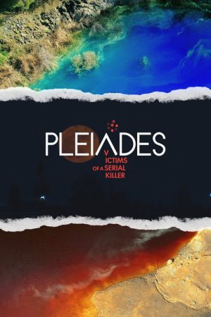 Pleiades: Victims of A Serial Killer (2026) poster