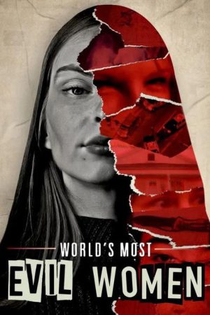 World’s Most Evil Women (2026) poster
