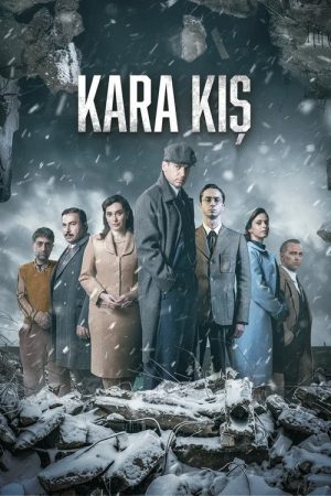 Kara Kış (2026) Web Series — Cast, Story & Where to Watch | MovieLinkBD poster