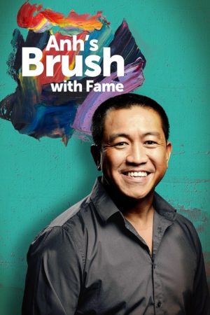 Anh’s Brush with Fame (2016) poster
