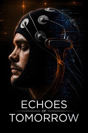 Echoes of Tomorrow (2026) poster