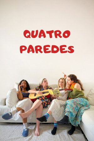 Quatro Paredes (2025) poster