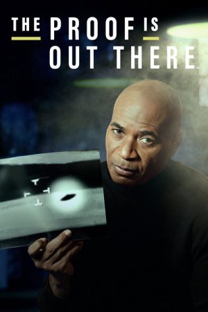 The Proof Is Out There (2021) poster