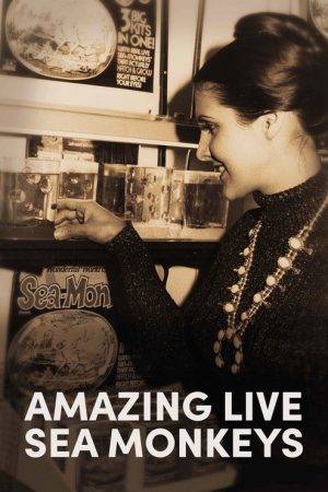 Amazing Live Sea Monkeys (2026) poster