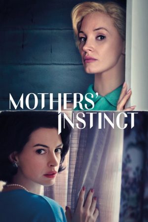 Mothers’ Instinct (2024) poster