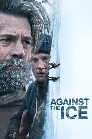 Against the Ice (2022) poster