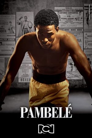 Pambelé (2017) poster