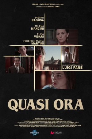 Quasi ora (2021) poster