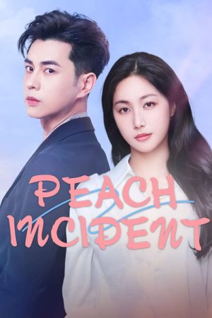 Peach Incident (2025) poster