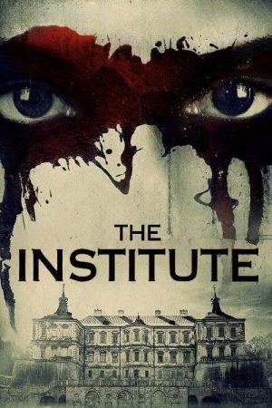 The Institute (2017) poster
